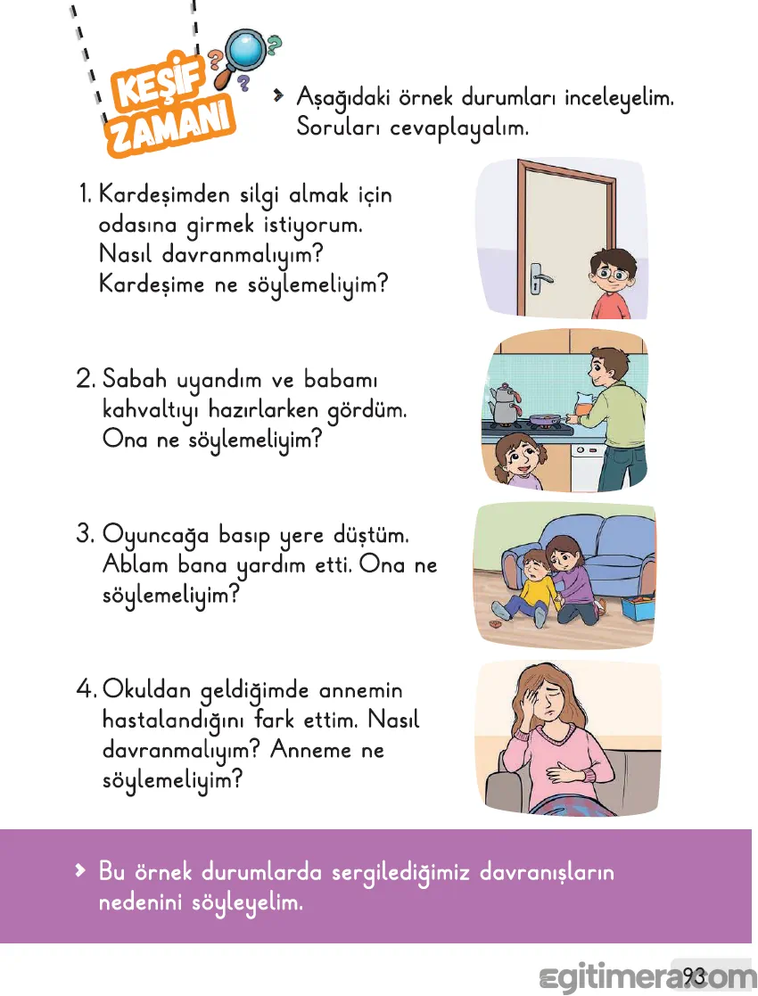1. Sınıf Hayat Bilgisi ders kitabı sayfa 93, çocukların aile içi yardımlaşma ve nezaket durumlarını gösteren illüstrasyonlar ve uygulama soruları.
