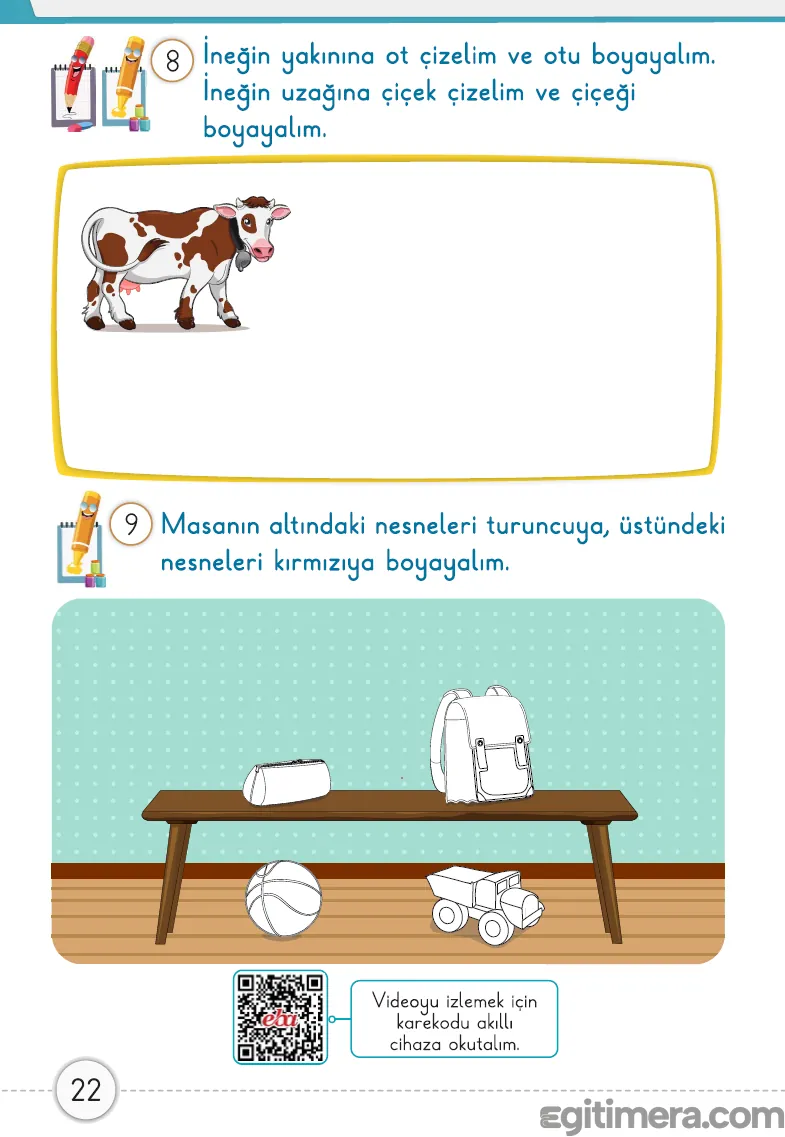 1. Sınıf Matematik ders kitabı sayfa 22, bir ineğin çevresine çizim yapma ve bir masanın altındaki/üstündeki nesneleri boyama etkinliklerini içeren çalışma sayfası.