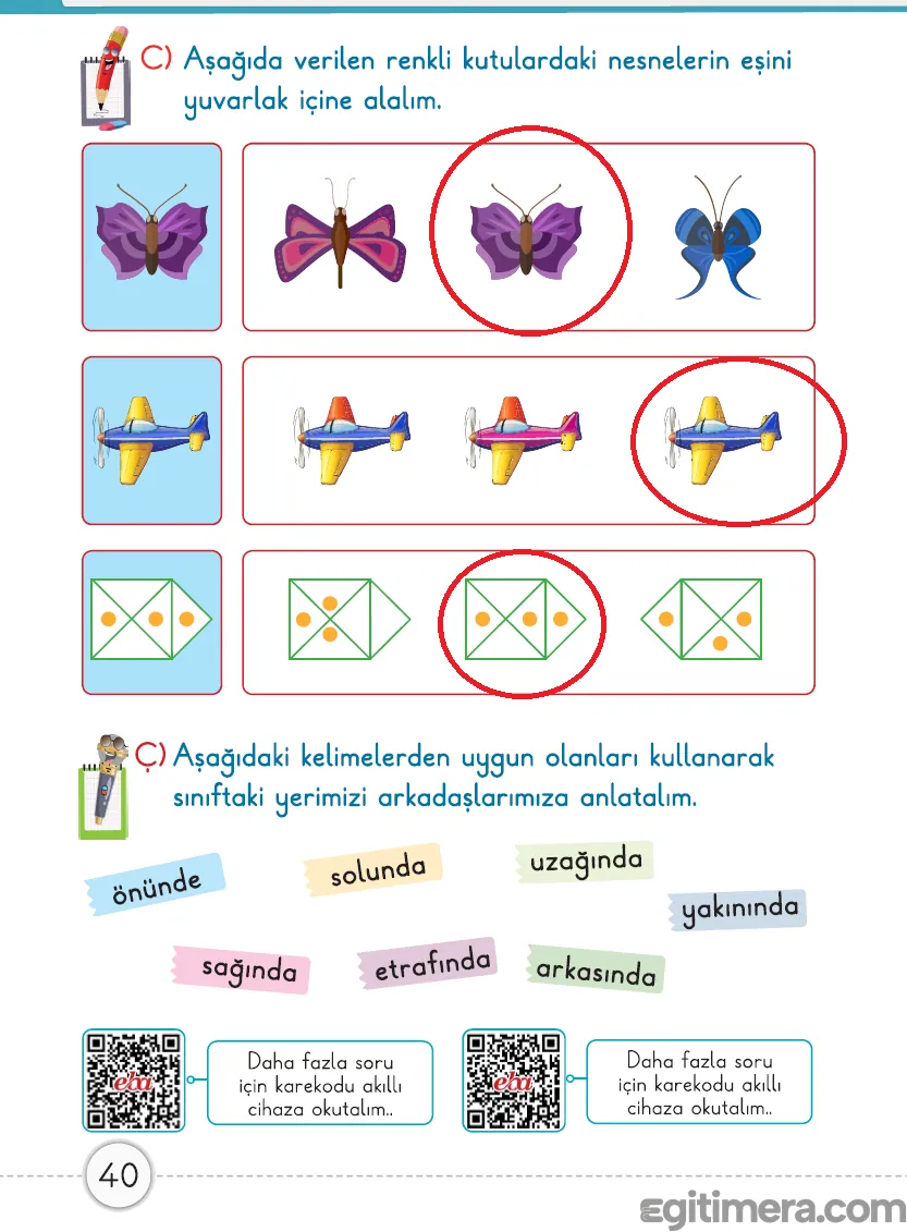 1. Sınıf Matematik ders kitabı sayfa 40; eş nesne bulma ve konum belirleme terimlerini içeren ünite sonu değerlendirme sayfası.