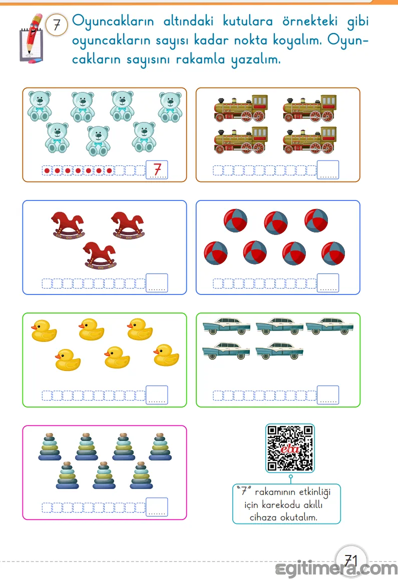 1. Sınıf Matematik ders kitabı sayfa 71; oyuncakların sayısı kadar noktaların işaretlendiği ve rakamların kutucuklara yazıldığı çalışma sayfası.