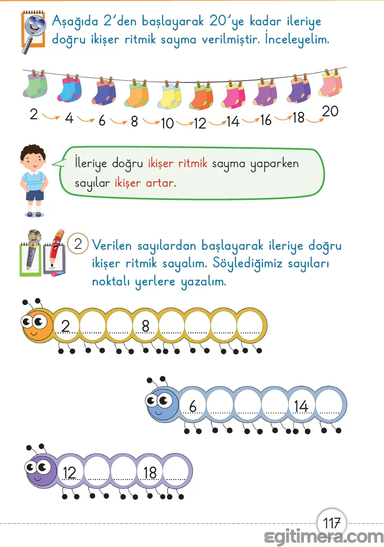 1. Sınıf Matematik ders kitabı sayfa 117; ikişer ritmik sayma kuralının açıklandığı ve farklı sayılardan başlayarak dizilerin tamamlandığı çalışma sayfası.