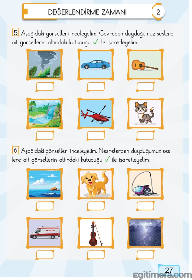 1. Sınıf Müzik ders kitabı sayfa 27; canlı varlıklar ile ambulans gibi nesnelerin ses kategorilerine göre altlarındaki kutucukların işaretlendiği değerlendirme sayfası.