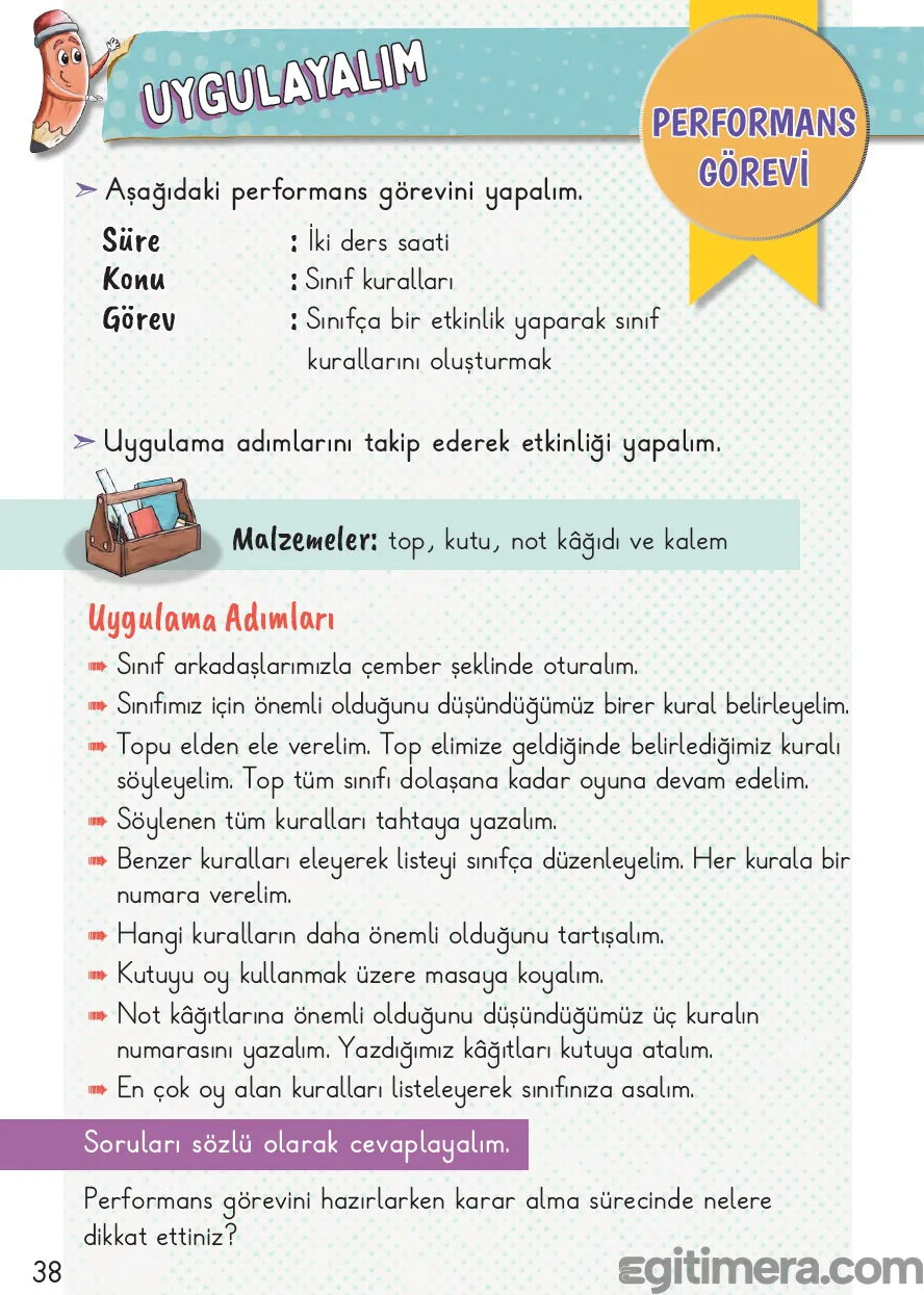 2. Sınıf Hayat Bilgisi ders kitabı sayfa 38; top, kutu, not kâğıdı ve kalem malzemeleriyle çember halinde oynanan sınıf kuralları oylama oyununun uygulama adımları sayfası.