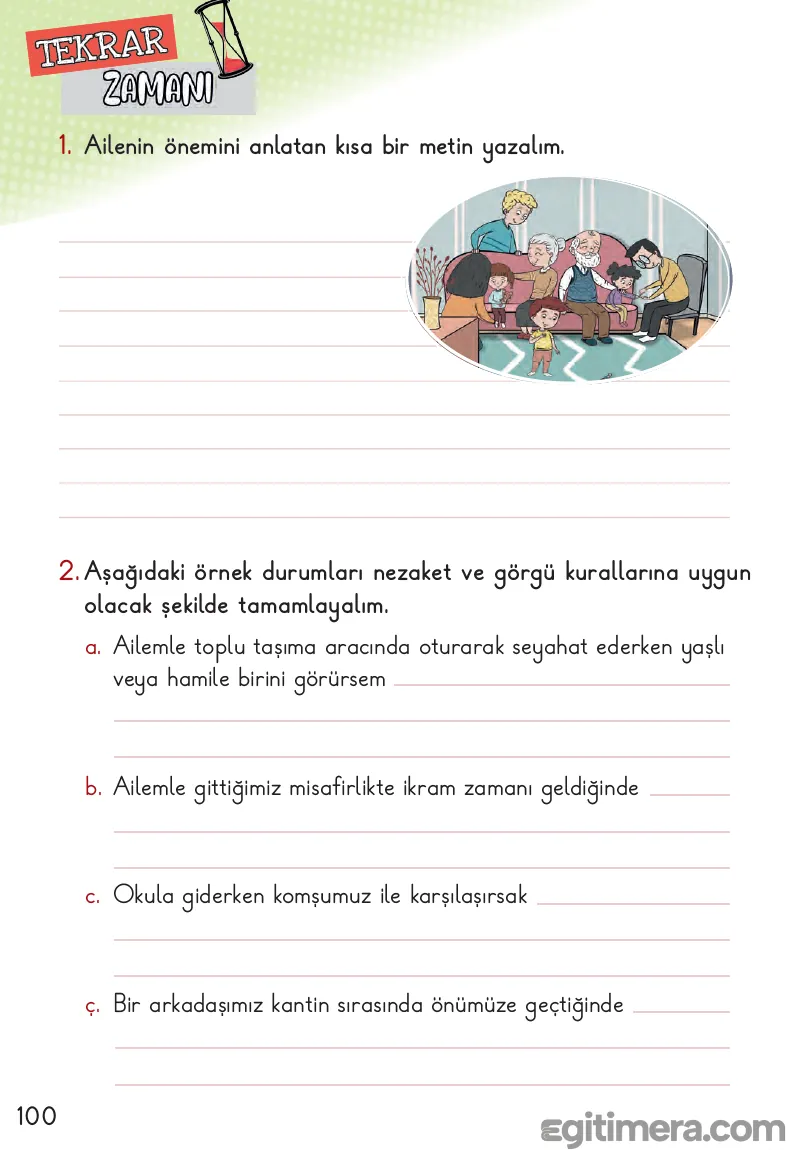 2. Sınıf Hayat Bilgisi ders kitabı sayfa 100; üstte "TEKRAR ZAMANI" başlığı, kum saati ve kalabalık aile görseli, altında 1 açık uçlu metin yazma sorusu ve 4 maddelik cümle tamamlama etkinliği.