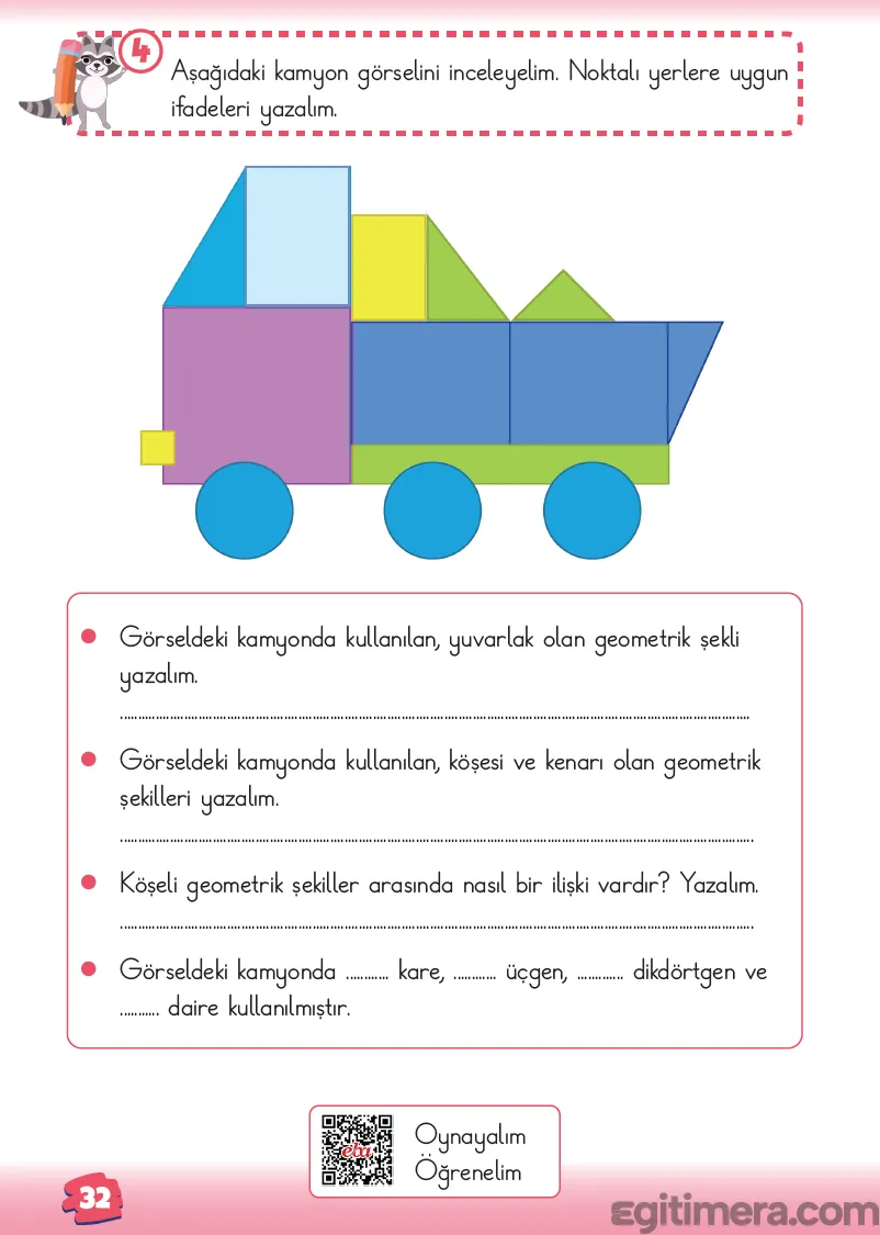 2. Sınıf Matematik ders kitabı sayfa 32; üstte geometrik şekillerden (kare, dikdörtgen, üçgen, daire) oluşmuş renkli bir kamyon görseli ve altta boşluk doldurma soruları.